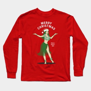 Hula-Hula-Ho This Christmas Hawaiian Hula Girl Long Sleeve T-Shirt